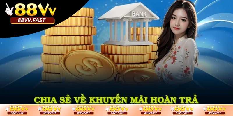 Cach-tham-gia-khuyen-mai-hoan-tra-2-tai-88VV-de-dang