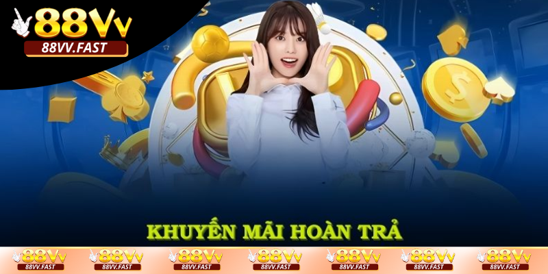 Khuyen-mai-hoan-tra-2-mang-den-nhieu-loi-ich